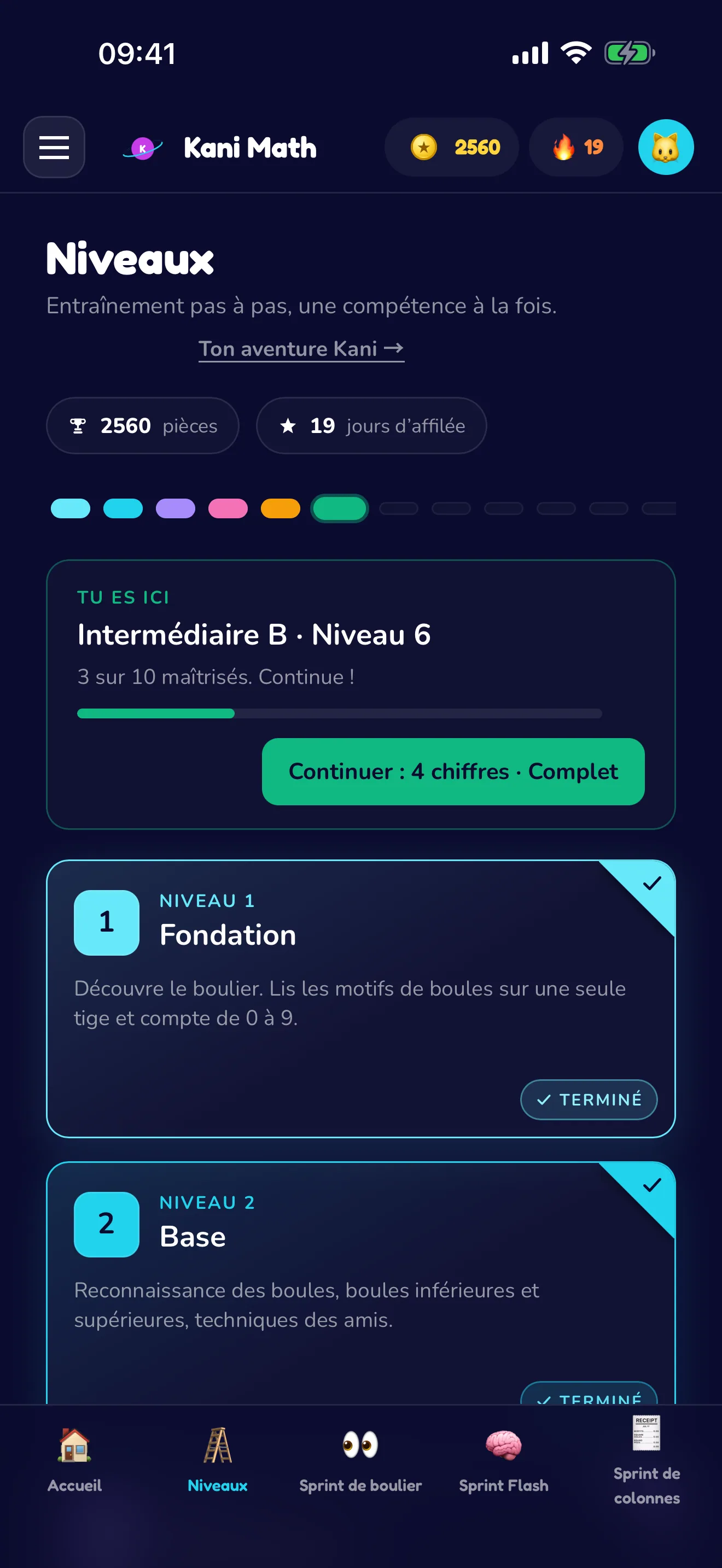 Neuf niveaux, une compétence à la fois.